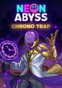 Neon Abyss: Chrono Trap