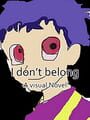 I Don't Belong