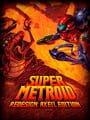 Super Metroid: Redesign - Axeil Edition