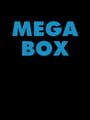 Mega Box