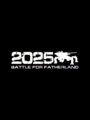 2025: Battle for Fatherland cover