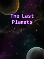 The Last Planets cover art
