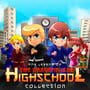 The Legend of the Dragonflame: Highschool Collection