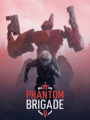 Box Art for Phantom Brigade
