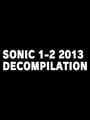 Sonic 1/2 2013 Decompilation