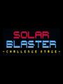 Solar Blaster: Challenge Stage