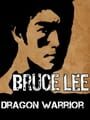 Bruce Lee: Dragon Warrior HD