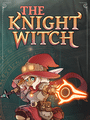 The Knight Witch poster