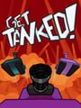 Get Tanked!