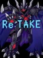 Re:Take