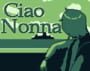 Ciao Nonna