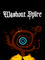 Washout Spire cover