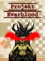 Projekt Everblood