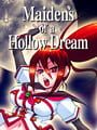 Maidens of a Hollow Dream