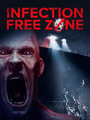 Infection Free Zone poster