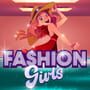 Fashion Girls