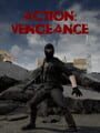 Action: Vengeance