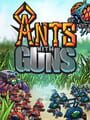 Ants With Guns