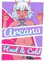 Arcana: Heat and Cold. Season 1