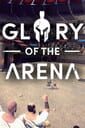 Glory of the Arena