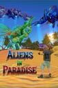 Aliens In Paradise