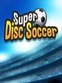Super Disc Soccer