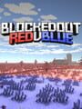 Blocked Out: Red V Blue