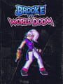 Brooke vs. World Doom