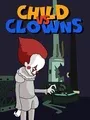 Child vs. Clowns cover art