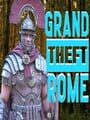 Grand Theft Rome