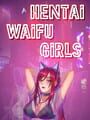 Hentai Waifu Girls