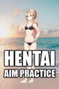Hentai Aim Practice