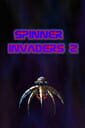 Spinner Invaders 2: A Mad Revenge