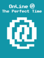 Online @ The Perfect Time cover