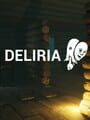 Deliria