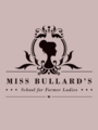 Miss Bullard's School for Former Ladies cover