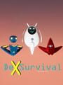 Dex Survival