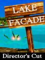 Lake Facade: Director's Cut cover