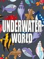 Underwater World