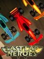 Last Lap Heroes