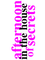 Afternoon in the House of Secrets cover