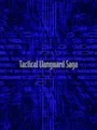Tactical Vanguard Saga cover art
