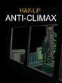 Half-Life: Anti-Climax