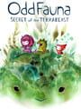 OddFauna: Secret of the Terrabeast