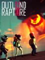 Outland Rapture