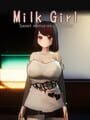 Milk Girl: Sweet Memories of Summer