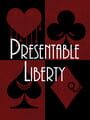 Presentable Liberty Remake