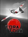 Tora Tora!