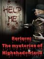 Forlorn: The mysteries of Highshadowland