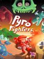 Pyro Fighters